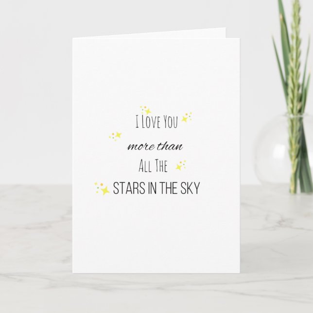 I love You More Than The Stars Card (Front)