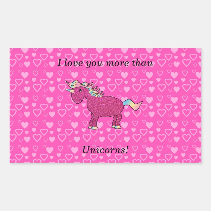 I love you more than unicorns rectangle stickers