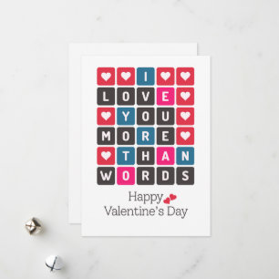 I Love You More Than Words Valentine's Day Holiday Card