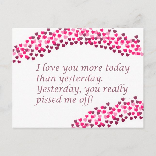 I Love You More Today Postcard (Front)