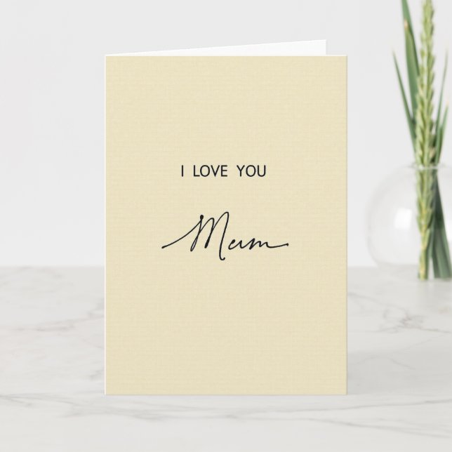 I Love You Mum Best Card (Front)