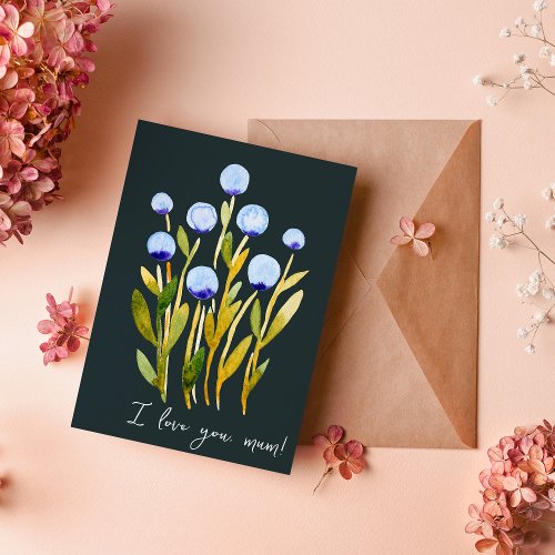 I love you mum minimal blue watercolor flowers card