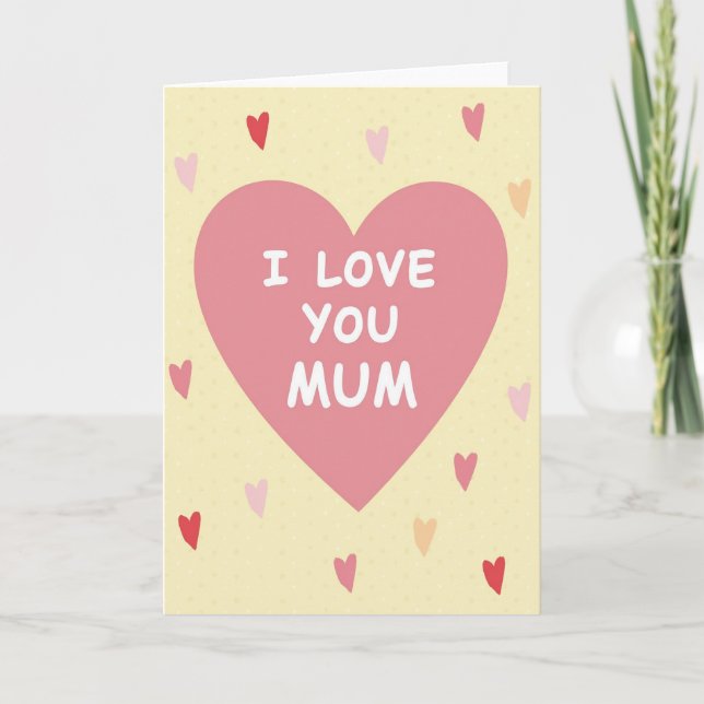 I Love You Mum Polka Dot Card (Front)