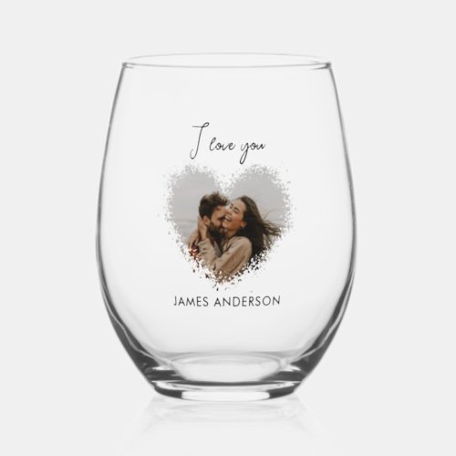 I Love You Name  Heart Photo Custom Text Stemless Wine Glass