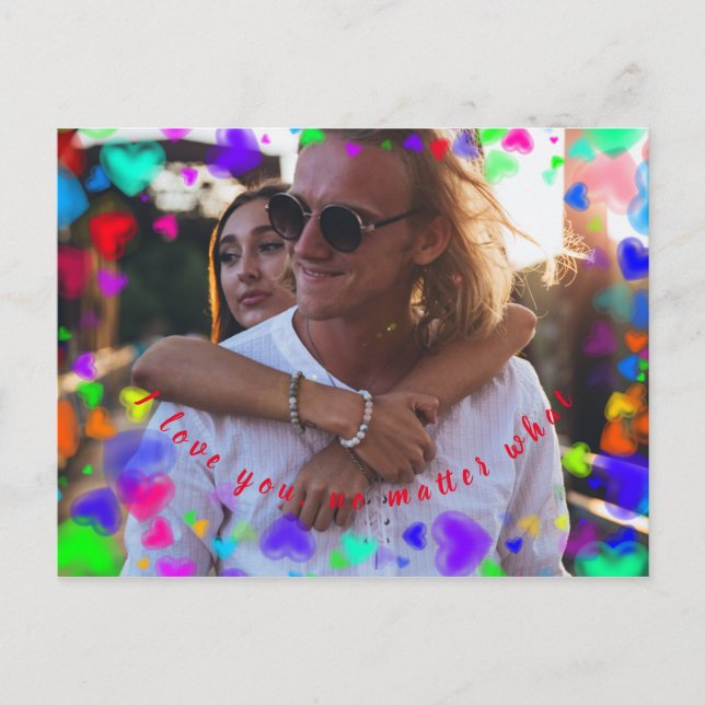 I love you, no matter what postcard (Front)