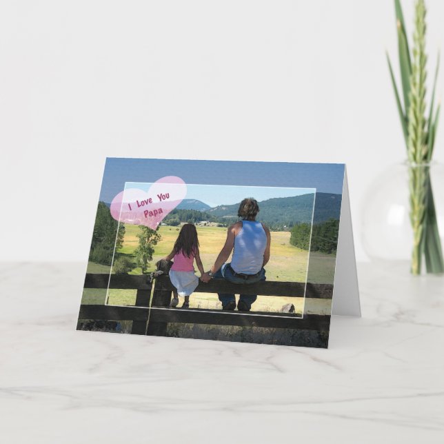 I Love You Papa, Birthday Card (Front)