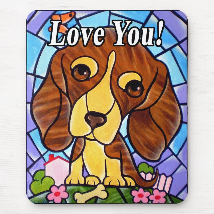 I Love You Pet Dog Animal Painting Art   Multi Mousepad