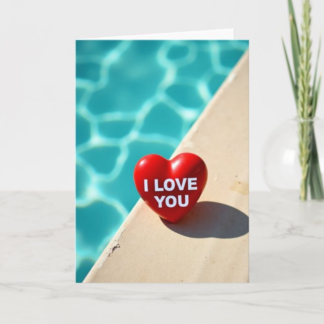 I Love You Poolside Heart Card (Front)