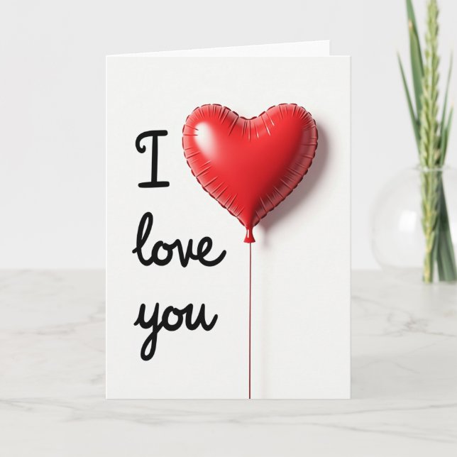 I Love You Red Foil Heart Balloon Card (Front)