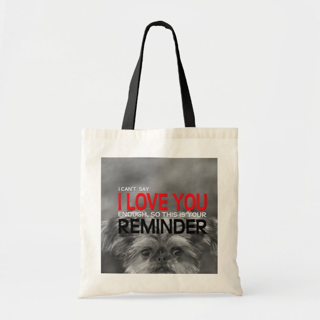 I Love You Reminder Brussels Griffon Puppy Tote (Front)