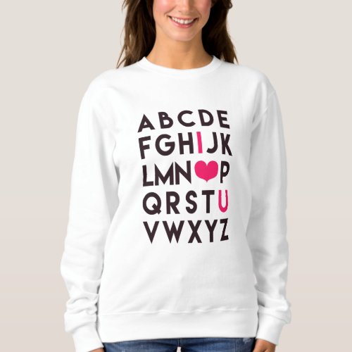 I LOVE YOU _ Romantic Alphabet Sweater
