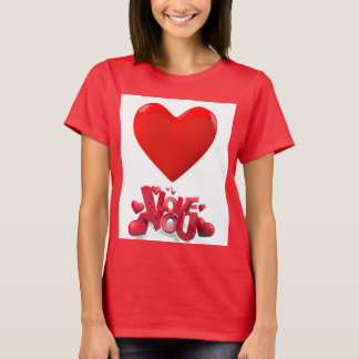 I Love You – Romantic Red Heart Women’s T-Shirt
