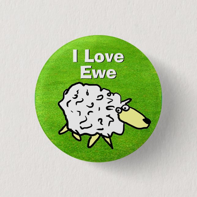 I Love You - Romantic Sheep Design Cartoon Button (Front)