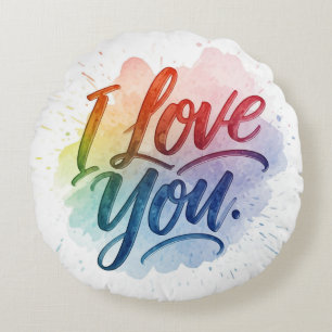 I Love You Round Pillow