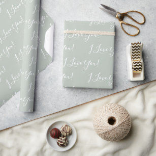 I Love You Sage Green Elegant  Wrapping Paper
