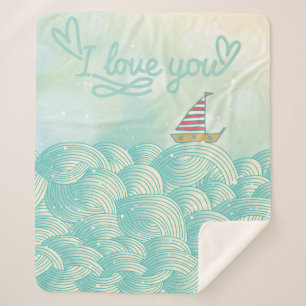 I Love You Sailboat Sherpa Blanket