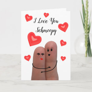 I Love You Schmoopy Valentine's Day Card