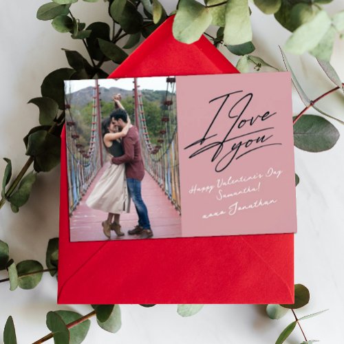 I Love You Script Photo Valentines Day   Holiday Card