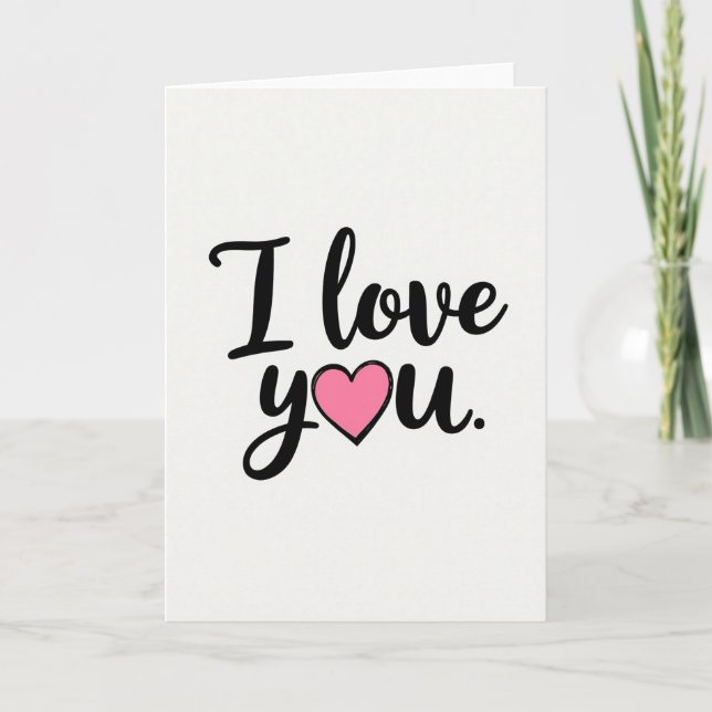 I Love You Script Pink Heart Card (Front)
