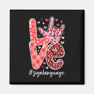 I Love You Sign Language Asl Valentine's Day Deaf  Magnet