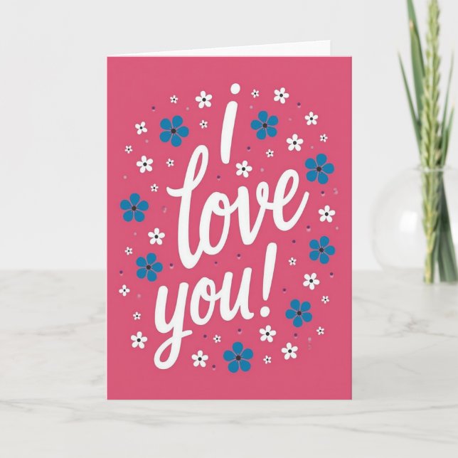I Love You Simple Floral Card (Front)