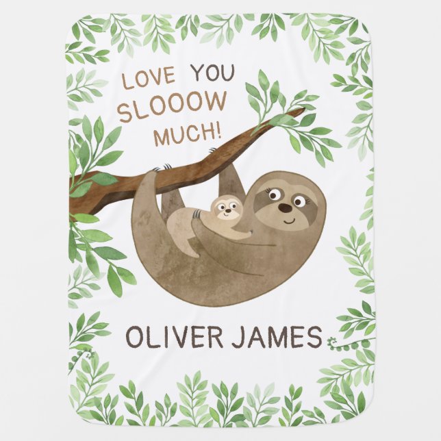 I love you slow much - Sloth Baby Blanket (Front)