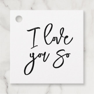 I love you so gift tag