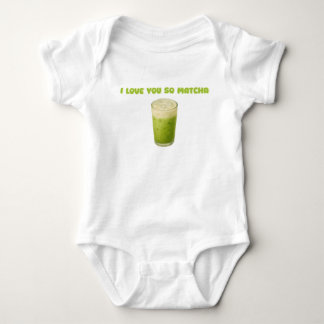 I LOVE YOU SO MATCHA, MATCHA GREEN TEA LOVE BABY BODYSUIT