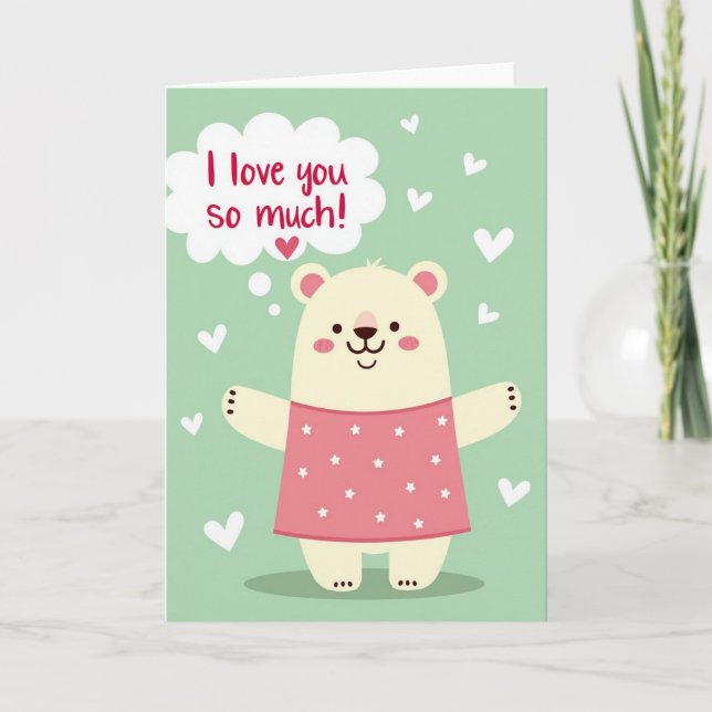 I Love You So Much Bear Card (Front)