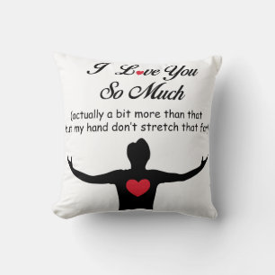 I Love You So Much Throw Pillow