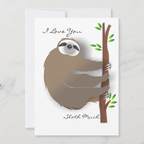 I Love You So Sloth MuchBe Mine Card