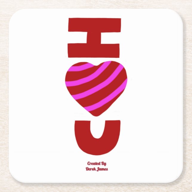 I Love You Square Paper Coaster (Front)