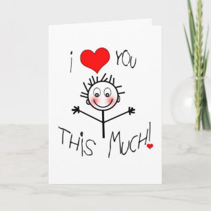 I LOVE YOU STICK FIGURE HUMOR CARD - CHILD-LIKE