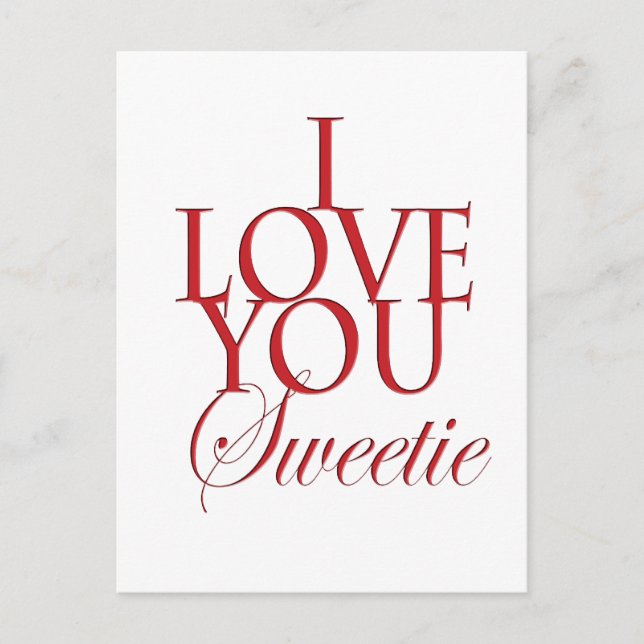 I love you sweetie postcard (Front)