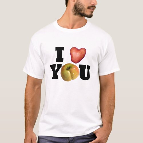 I LOVE YOU T_shirt