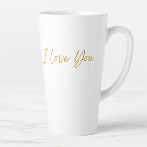 I Love You Tall Latte Mug