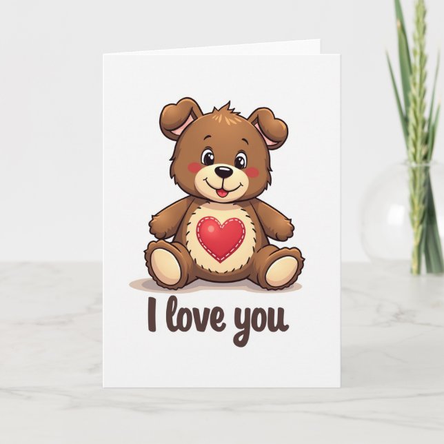 I Love You Teddy Bear Greeting Card (Front)