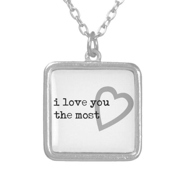i love you the most cute heart silver plated necklace (Front)