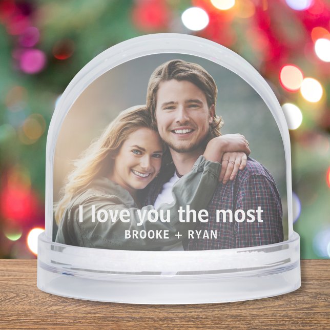 I Love You The Most Romantic Couple Photo Custom Snow Globe (Creator Uploaded)