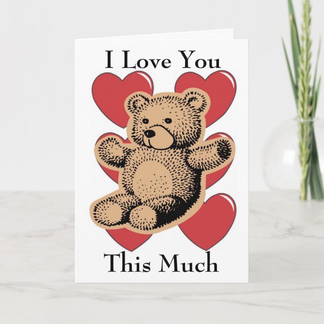 I Love You This Much - Bear Card (Front)