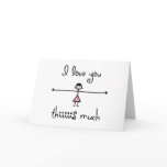 I love you this much card I love you this much card