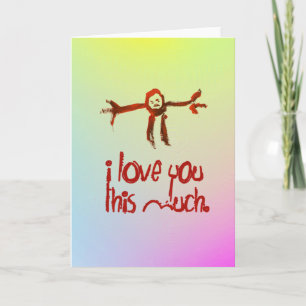 I Love You This Much Holiday Card