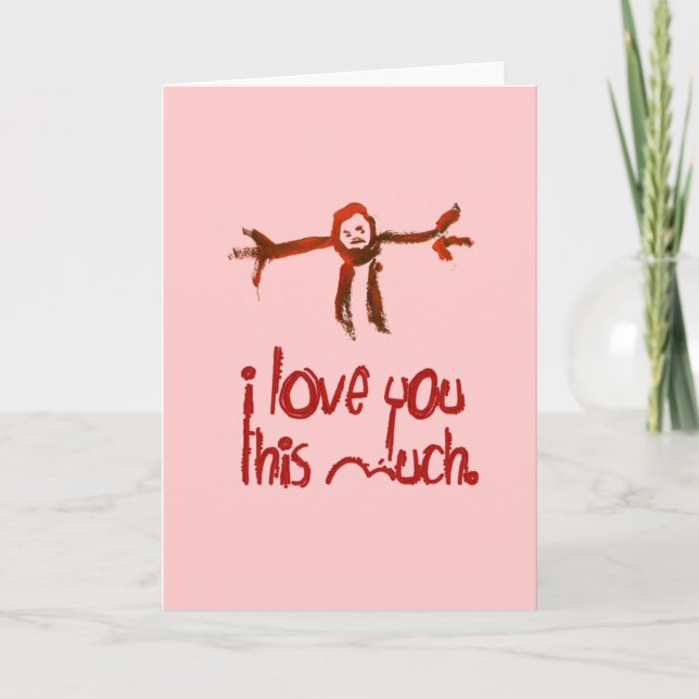 I Love You This Much Holiday Card (Front)