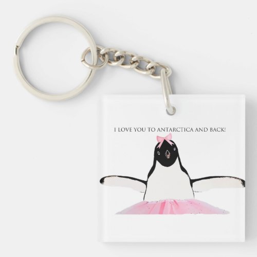 I Love You to Antarctica and Back Keychain