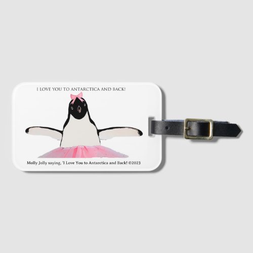 I Love You to Antarctica and Back Luggage Tag