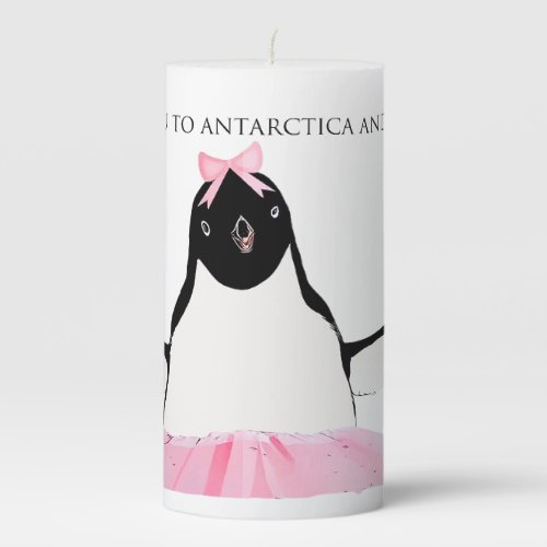 I Love You to Antarctica and back Pillar Candle