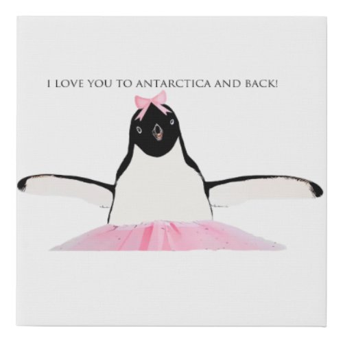 I Love You to Antarctica and Back Wrapped Canvas