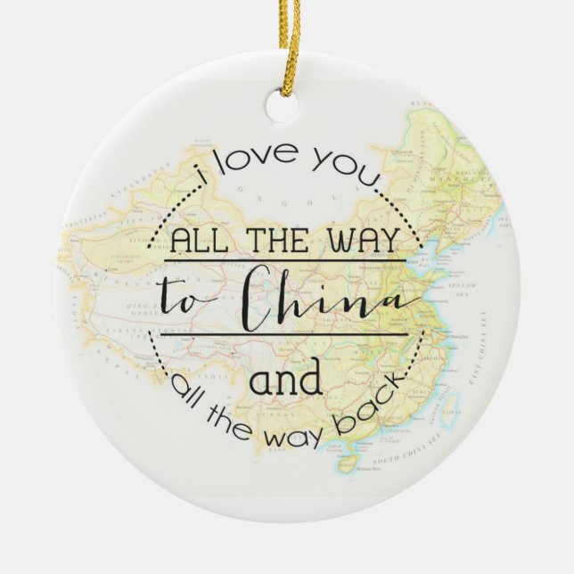 I Love You To China and Back Christmas Ornament (Front)