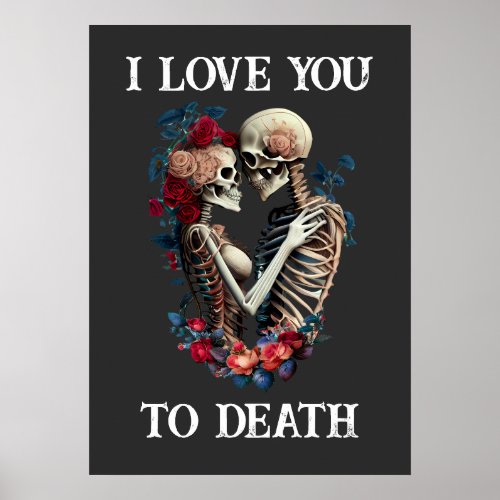 I Love You To Death Poster 