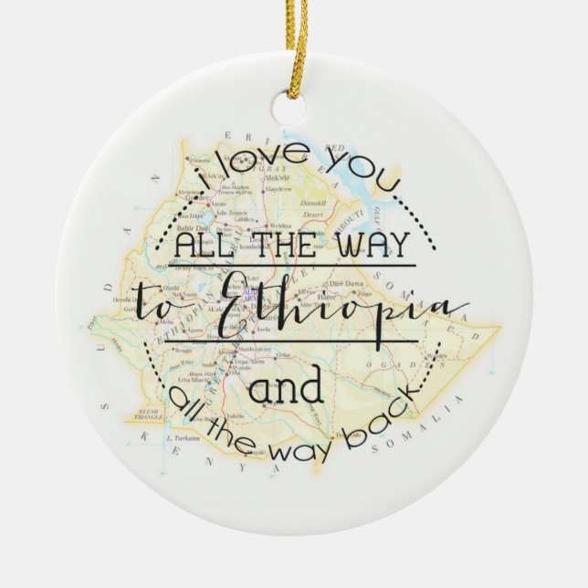 I Love You To Ethiopia and Back Christmas Ornament (Front)